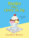 Cover image for Murder with a Cherry on Top